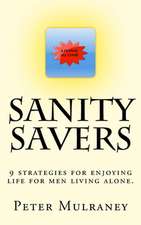 Sanity Savers