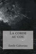 La Corde Au Cou