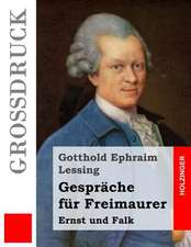 Gesprache Fur Freimaurer (Grossdruck)