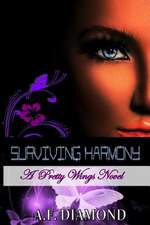 Surviving Harmony