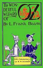 The Wonderful Wizard of Oz