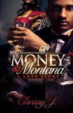 Money & Montana