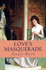 Love's Masquerade