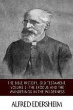 The Bible History, Old Testament, Volume 2