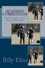 Academy Curriculum