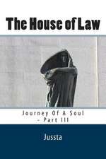 The House of Law