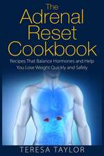 The Adrenal Reset Cookbook