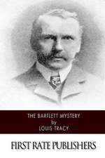 The Bartlett Mystery