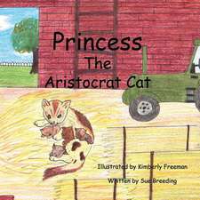 Princess the Aristocrat Cat