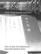 Your Shakuhachi Journey