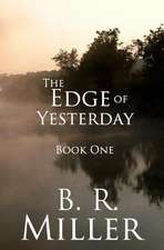 The Edge of Yesterday