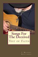 Songs for the Deceived