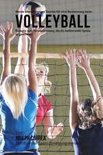 Werde Uberschussiges Fett Los Fur Eine Bestleistung Beim Volleyball