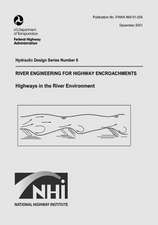 River Engineering for Highway Encroachments