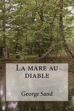 La Mare Au Diable