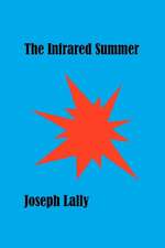 The Infrared Summer