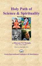 Holy Path of Science & Spirituality