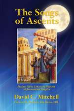 The Songs of Ascents