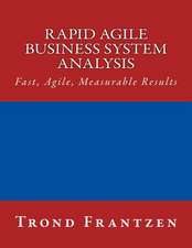 Rapid Agile Business System Analysis