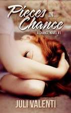 Pieces in Chance (Chance #1)