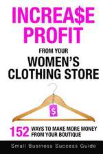 Increase Profit from Your Women's Clothing Store