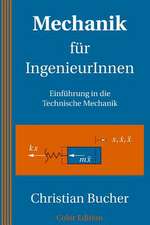 Mechanik Fur Ingenieurinnen (Color Edition)