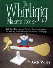 The Whirligig Maker's Book