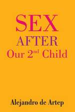 Sex After Our 2nd Child