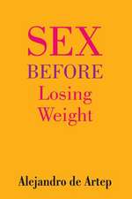 Sex Before Losing Weight