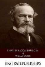 Essays in Radical Empiricism