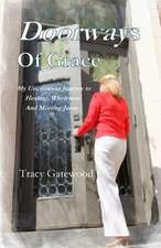 Doorways of Grace