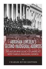 Abraham Lincoln's Second Inaugural Address