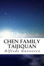 Chen Family Taijiquan