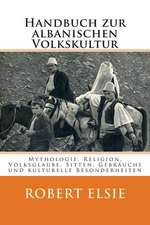 Handbuch Zur Albanischen Volkskultur