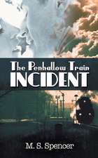 The Penhallow Train Incident