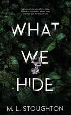 What We Hide