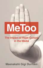 MeToo – The Impact of Rape Culture in the Media