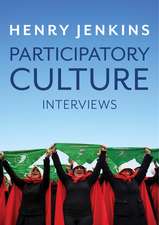 Participatory Culture – Interviews