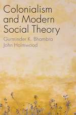 Colonialism and Modern Social Theory