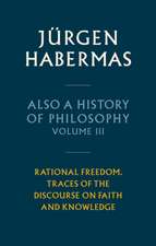 Also a History of Philosophy, Volume 3