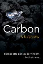 Carbon: A Biography