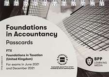 BPP Learning Media: FIA Foundations in Taxation FTX FA2020