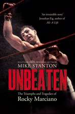 Stanton, M: Unbeaten