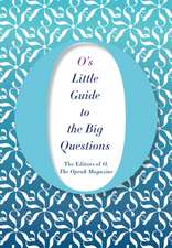 Magazine, T: O's Little Guide to the Big Questions