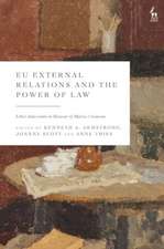 EU External Relations and the Power of Law