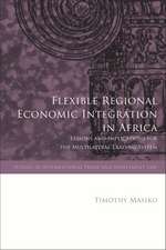 Flexible Regional Economic Integration in Africa: Lessons and Implications for the Multilateral Trading System