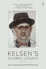 Kelsen’s Global Legacy: Essays on the Legal and Political Philosophy