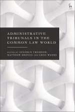 Administrative Tribunals in the Common Law World