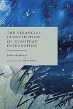 The Financial Constitution of European Integration