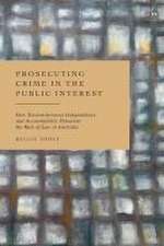 Toole, K: Prosecuting Crime in the Public Interest